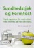 Sundhedstjek Og Formtest