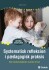 Systematisk Refleksion I Pædagogisk Praksis