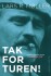 Tak For Turen