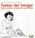 Tanker Der Tvinger