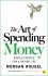 The Art Of Spending Money