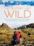 The Bucket List Wild - 1000 Adventures Big Small