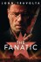 The Fanatic