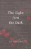 The Light From The Dark