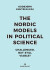 The Nordic Models In Political Science