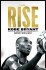 The Rise Kobe Bryant And The Pursuit Of Immortality
