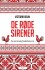 De Røde Sirener