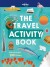 The Travel Activity Book - Lonely Planet Kids