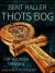 Thots Bog - Fortællingen Om Osiris