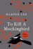To Kill A Mockingbird - 60Th Anniversary Edition