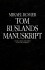 Tom Ruslands Manuskript
