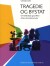 Tragedie Og Bystat