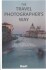 Bradt - The Travel Photographer S Way