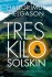 Tres Kilo Solskin