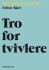 Tro For Tvivlere