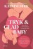 Tryk Og Glad Baby