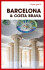 Turen Går Til Barcelona Costa Brava