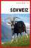 Turen Går Til Schweiz