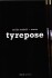 Tyrepose