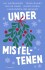 Under Misteltenen