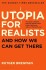 Utopia For Realists And How We Can Get There