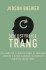 Den Ustyrlige Trang