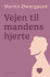 Vejen Til Mandens Hjerte