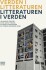 Verden I Litteraturen - Litteraturen I Verden