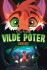 Vilde Poter - Skoven