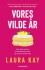 Vores Vilde År