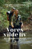 Vores Vilde Liv