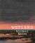 Wetland - Michael Kvium