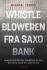 Whistlebloweren Fra Saxo Bank