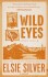 Wild Eyes
