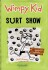 Wimpy Kid 8 - Surt Show