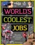 World S Coolest Jobs Discover 40 Awesome Careers - Lonely Planet Kids