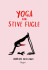 Yoga For Stive Fugle