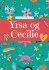 Yrsa Og Cecilie