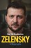 Zelensky A Biography
